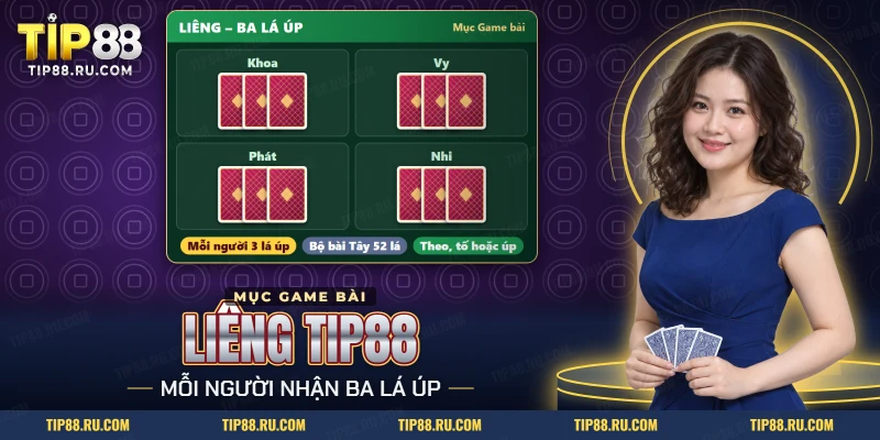 Liêng TIP88 với ba lá úp chia cho từng chỗ ngồi trên bàn bài