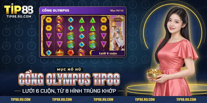 Nổ hũ Cổng Olympus TIP88 với lưới sáu cuộn và biểu tượng chủ đề thần thoại Hy Lạp