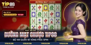 Nổ hũ Đường Mạt Chược TIP88 với lưới ô biểu tượng chủ đề mạt chược