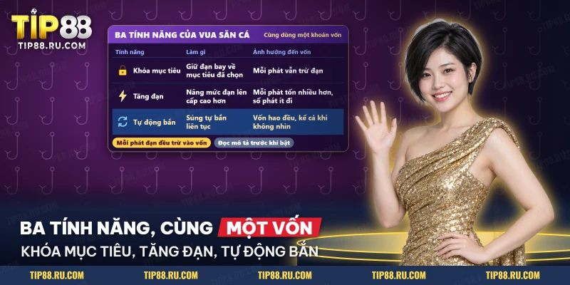 Ba tính năng khóa mục tiêu, tăng đạn và tự động bắn trong game bắn cá